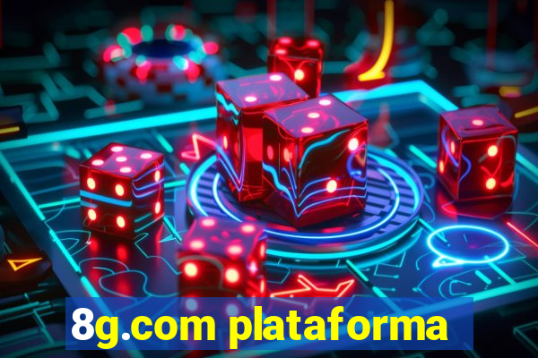 8g.com plataforma